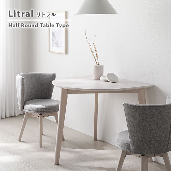 Litral リトラル Half Round Table Type